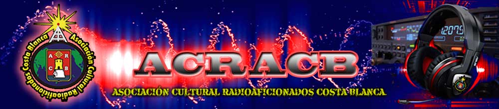 ACRACB – Asociación Cultural de Radioaficionados Costablanca